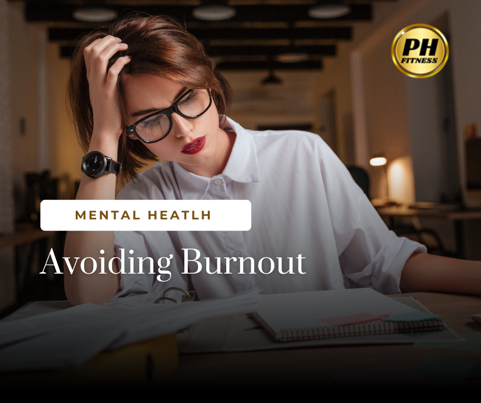 Avoiding Burnout